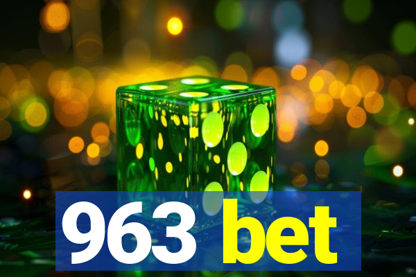 963 bet