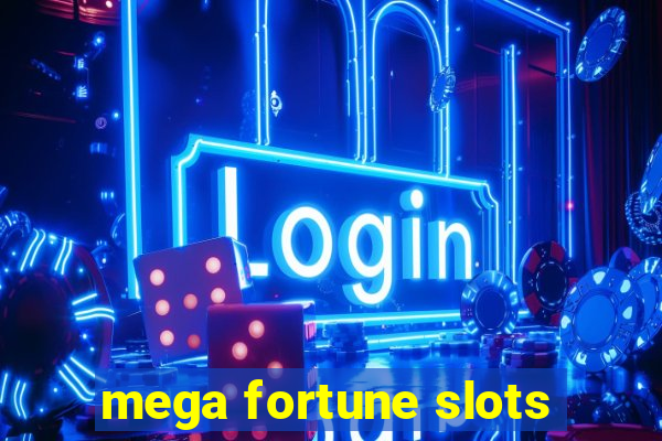 mega fortune slots