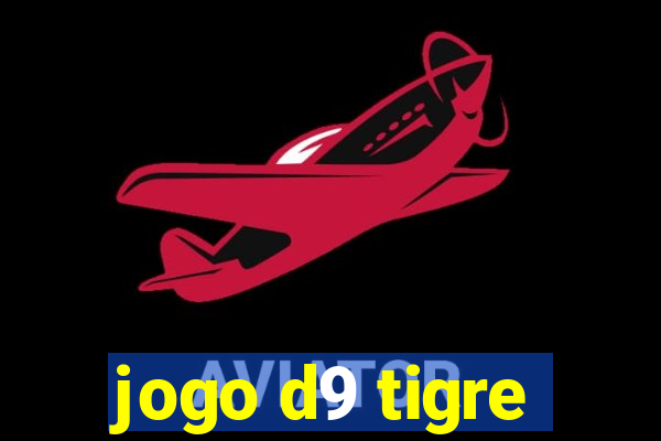 jogo d9 tigre