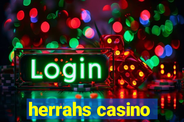 herrahs casino