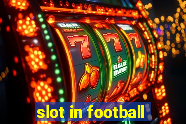 slot in football