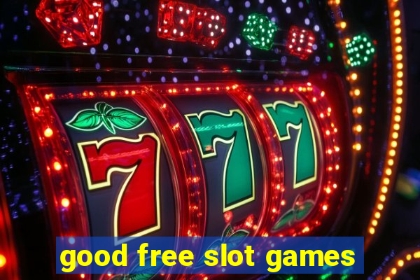 good free slot games