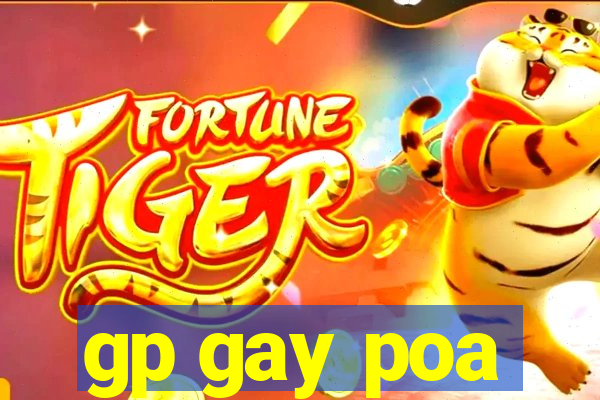 gp gay poa