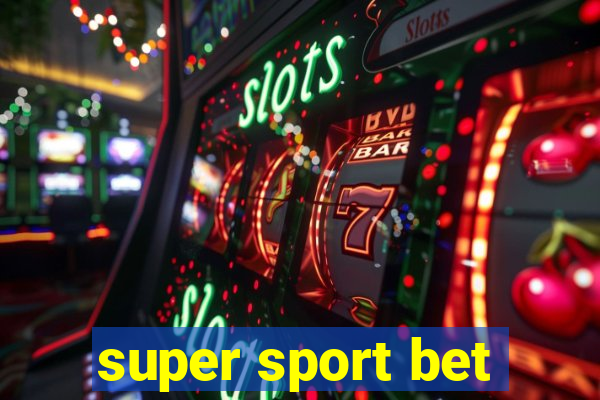 super sport bet