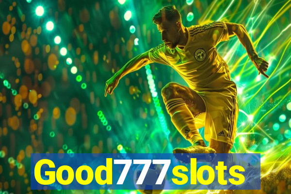 Good777slots