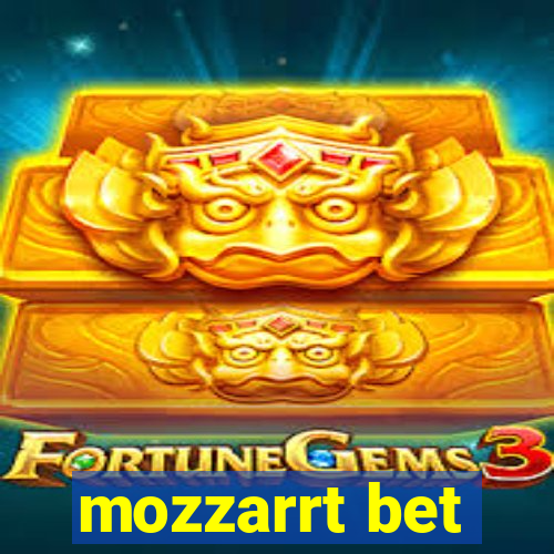 mozzarrt bet