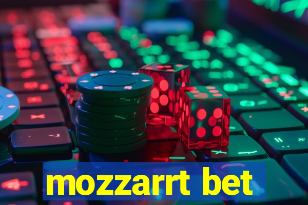 mozzarrt bet