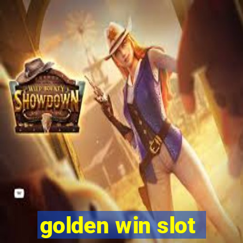 golden win slot