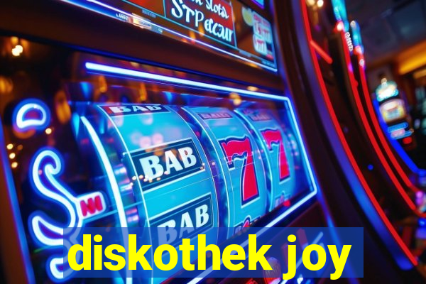 diskothek joy