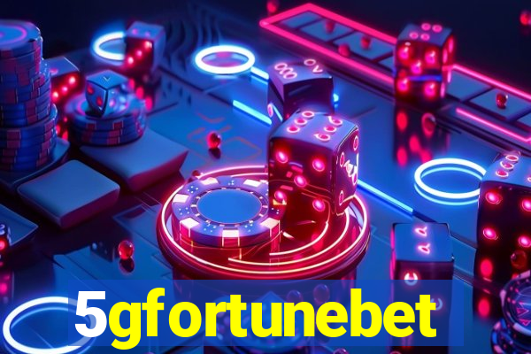 5gfortunebet