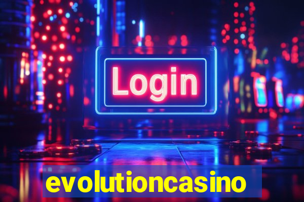 evolutioncasino