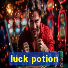 luck potion