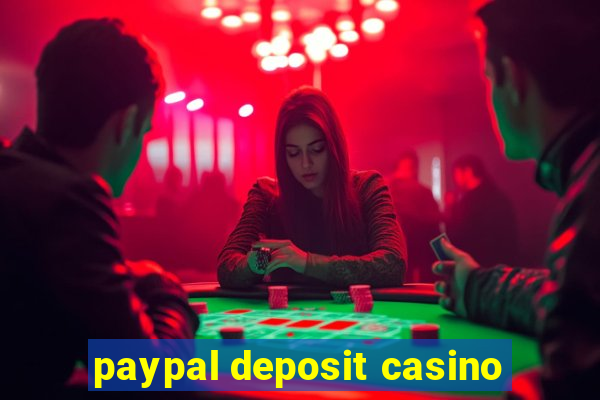 paypal deposit casino