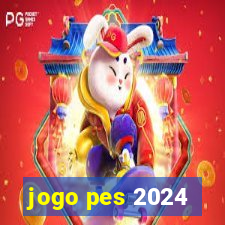 jogo pes 2024