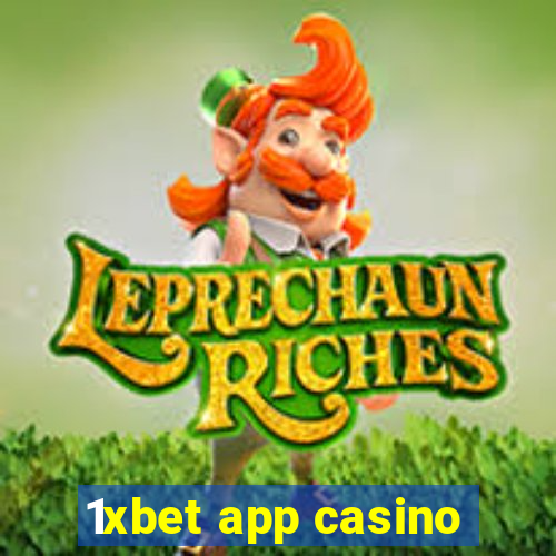 1xbet app casino