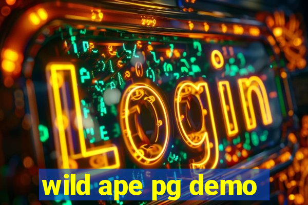 wild ape pg demo