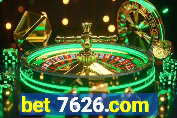 bet 7626.com