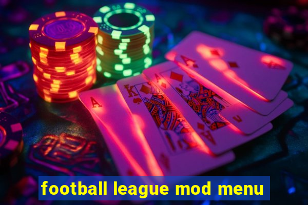 football league mod menu