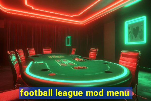 football league mod menu