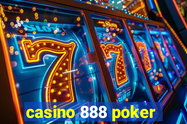 casino 888 poker