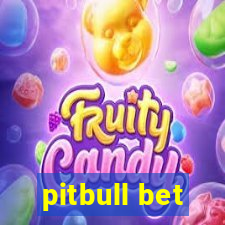 pitbull bet