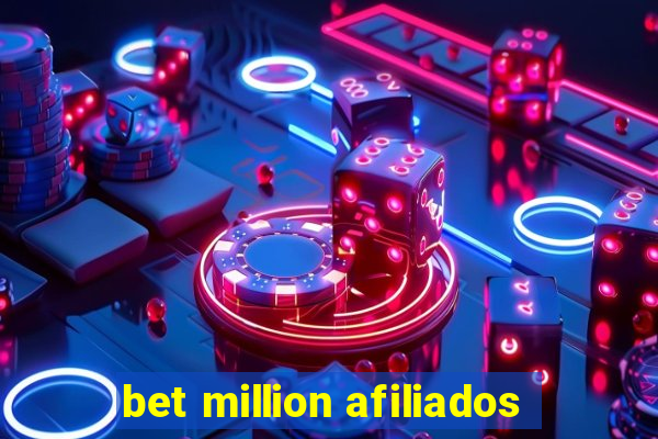 bet million afiliados