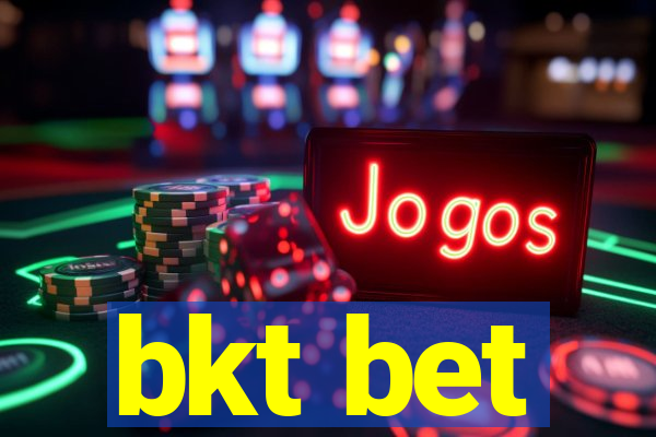 bkt bet