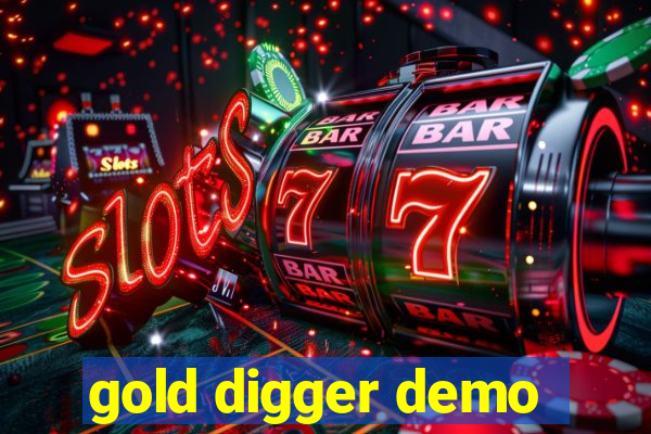 gold digger demo