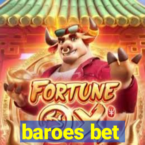 baroes bet