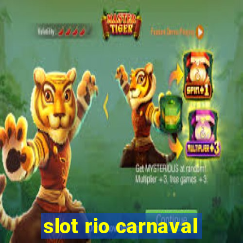 slot rio carnaval