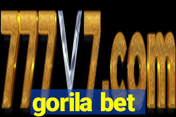 gorila bet