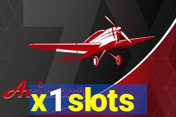 x1 slots