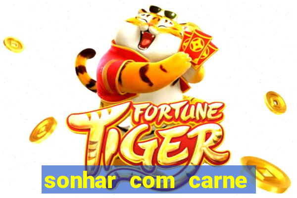 sonhar com carne de porco no jogo do bicho