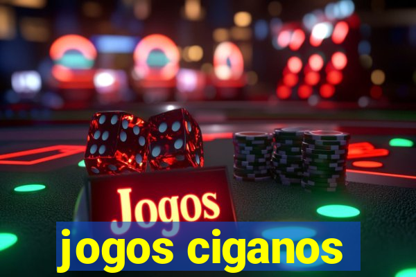 jogos ciganos