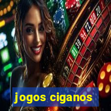 jogos ciganos