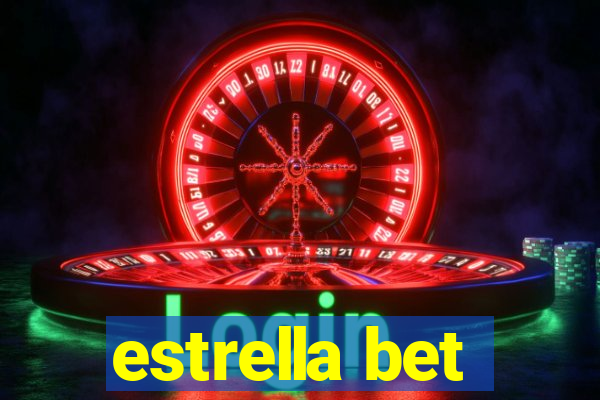 estrella bet