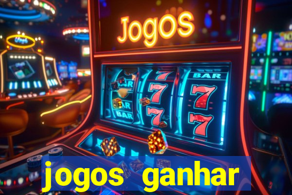 jogos ganhar dinheiro verdade