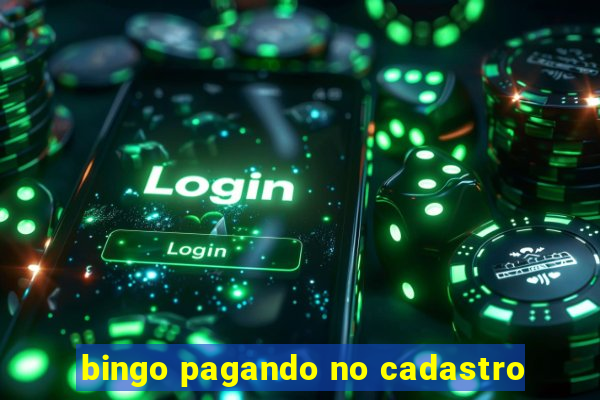 bingo pagando no cadastro