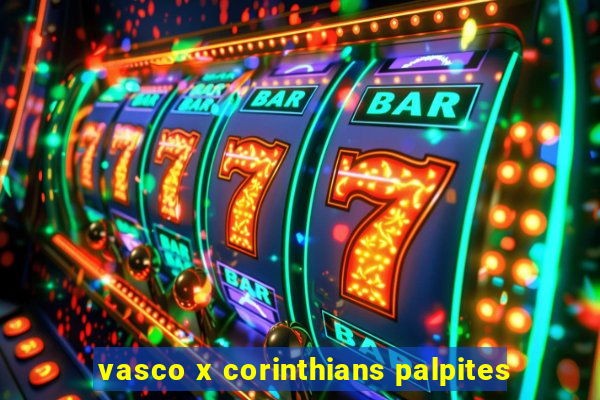 vasco x corinthians palpites