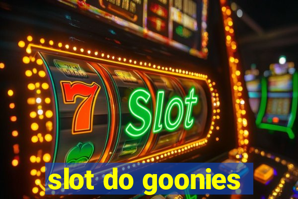 slot do goonies