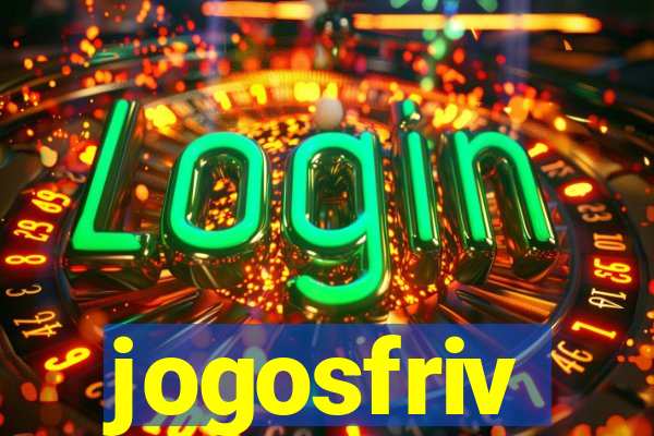 jogosfriv