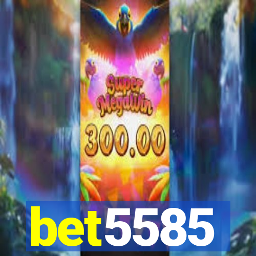 bet5585