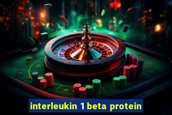 interleukin 1 beta protein