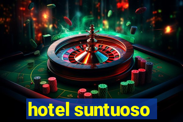 hotel suntuoso