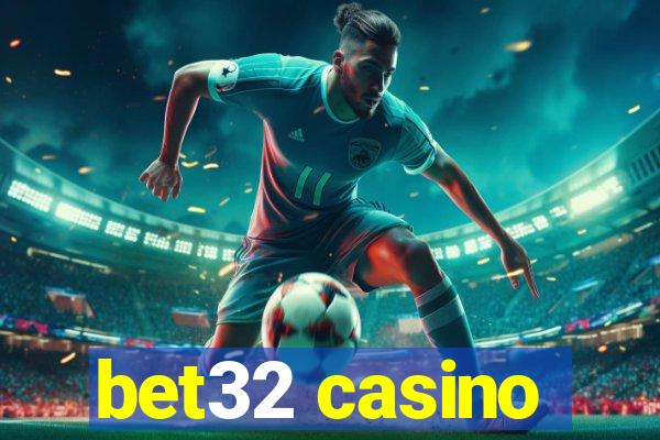 bet32 casino