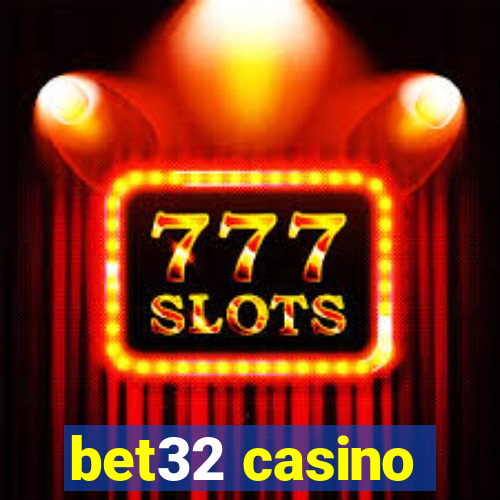 bet32 casino