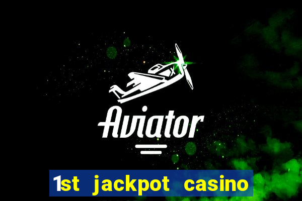 1st jackpot casino tunica review