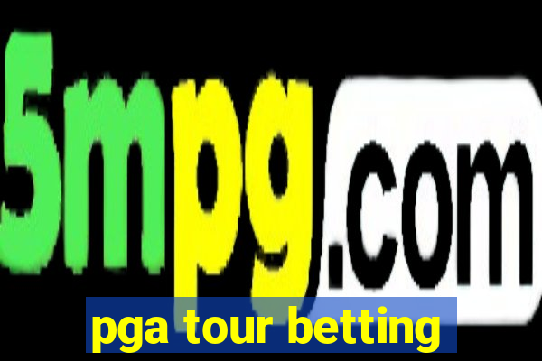 pga tour betting