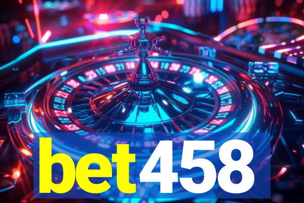 bet458