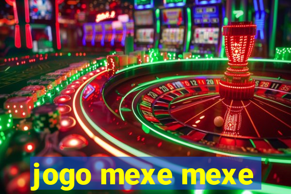 jogo mexe mexe